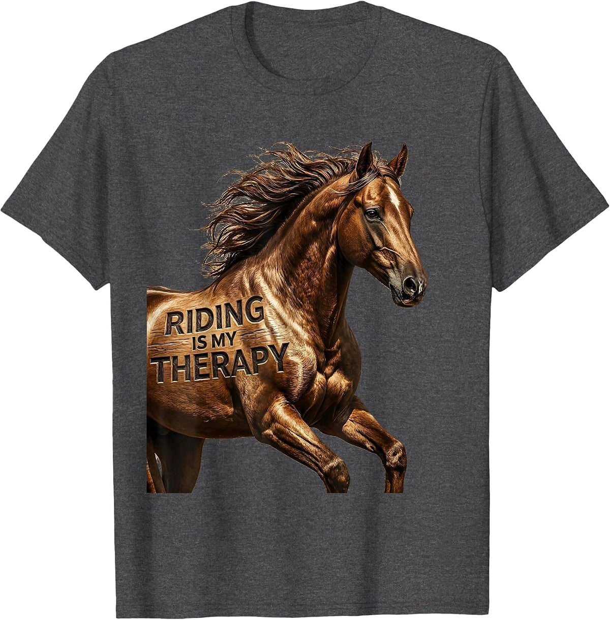 Riding Is My Therapy Horse Girl Design T-Shirt - Dark Heather Grey