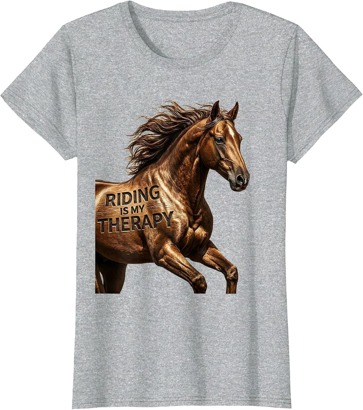 Riding Is My Therapy Horse Girl Design T-Shirt - Heather Grey
