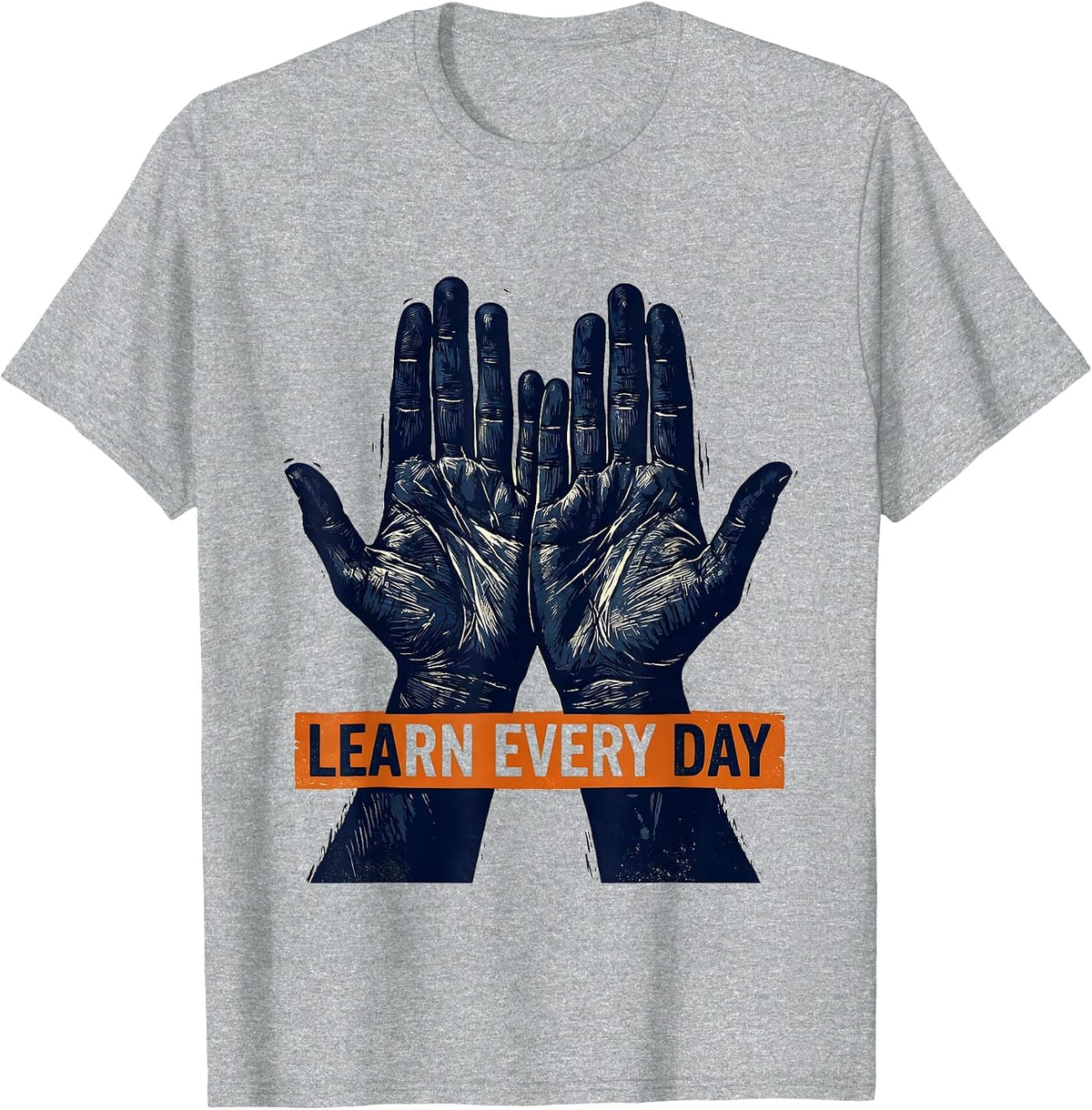 Men's Learn Every Day Linocut ASL Sign Language Teacher Humor T-Shirt - Heather Grey