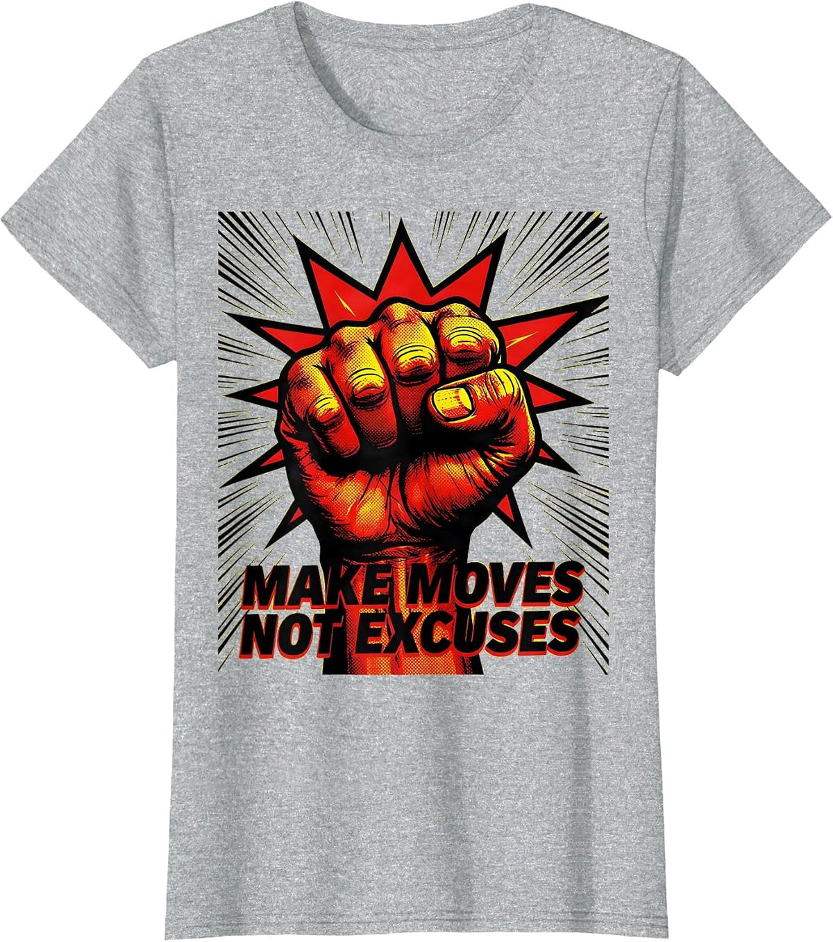 Make Moves Not Excuses Progress Over Perfection T-Shirt - Heather Grey