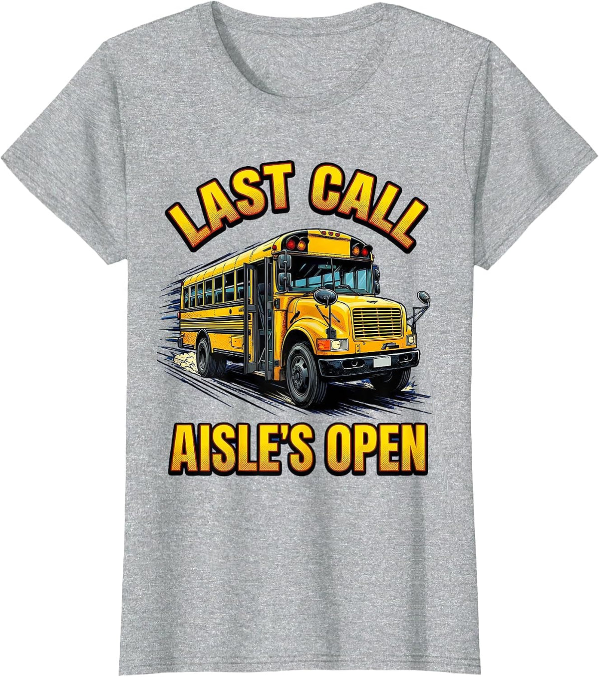 Last Call Aisle's Open Comic Book School Bus Driver T-Shirt - Heather Grey