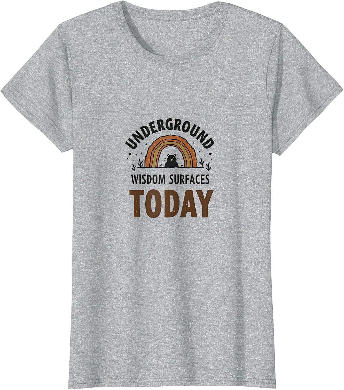 Underground Wisdom Surfaces Today Groundhog Design T-Shirt - Heather Grey