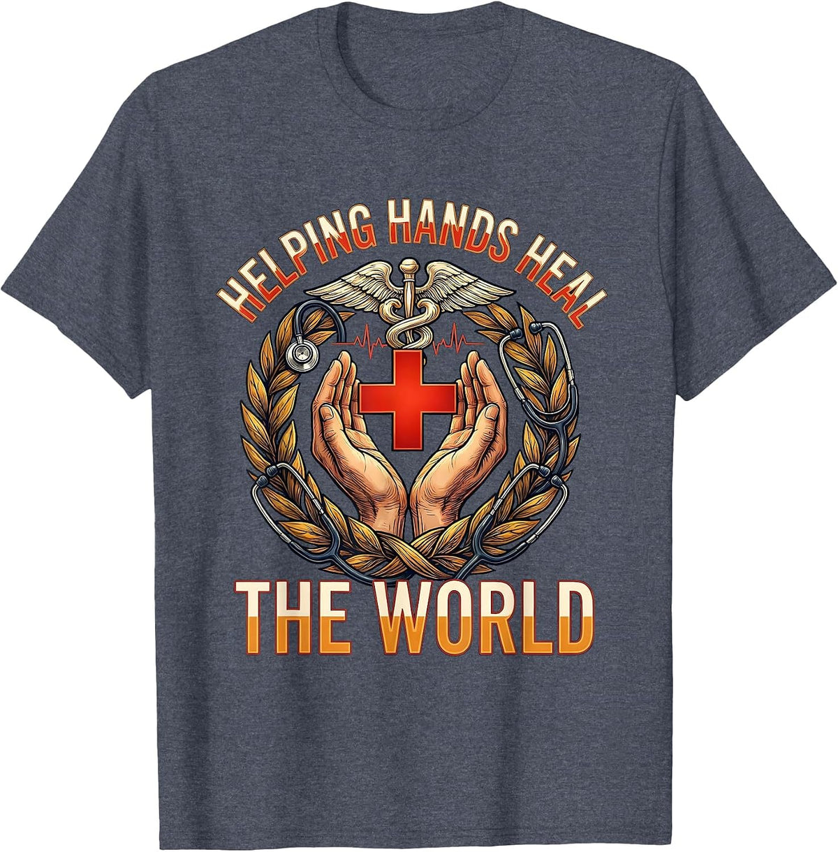 Helping Hands Heal The World Labor Day Design T-Shirt - Heather Blue