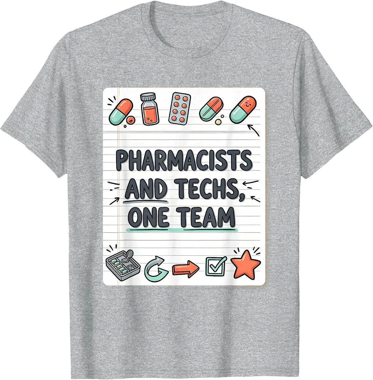 Men's Pharmacists And Techs, One Team Funny Pharmacy Crew T-Shirt - Heather Grey