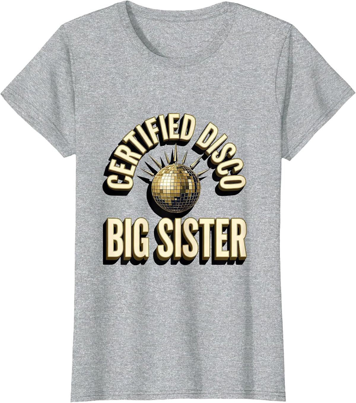 Women's Certified Disco Big Sister Retro 70s Party Costume T-Shirt - Heather Grey