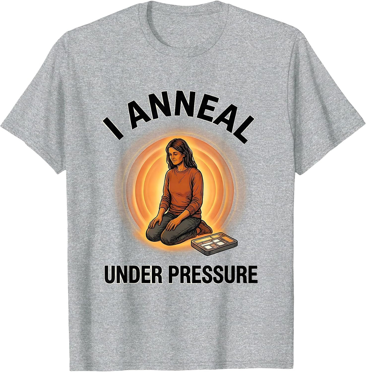 Men's I Anneal Under Pressure Funny Science Teacher Chemistry Pun T-Shirt - Heather Grey