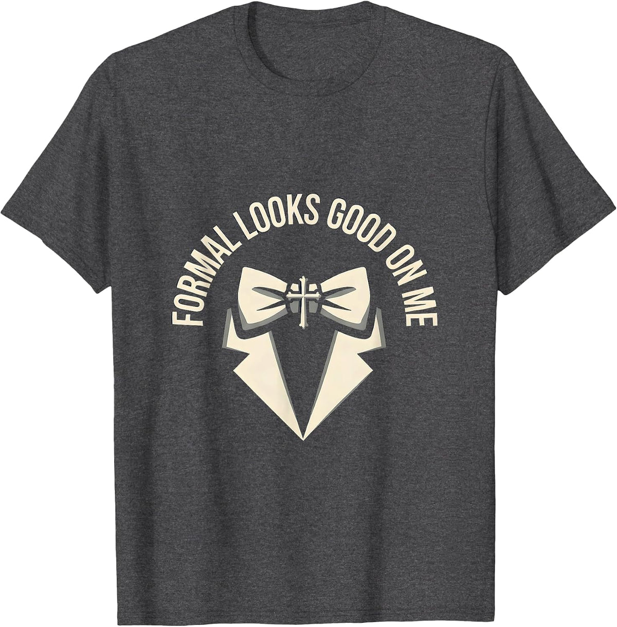 Men's Formal Looks Good On Me Tuxedo Design T-Shirt - Dark Heather Grey
