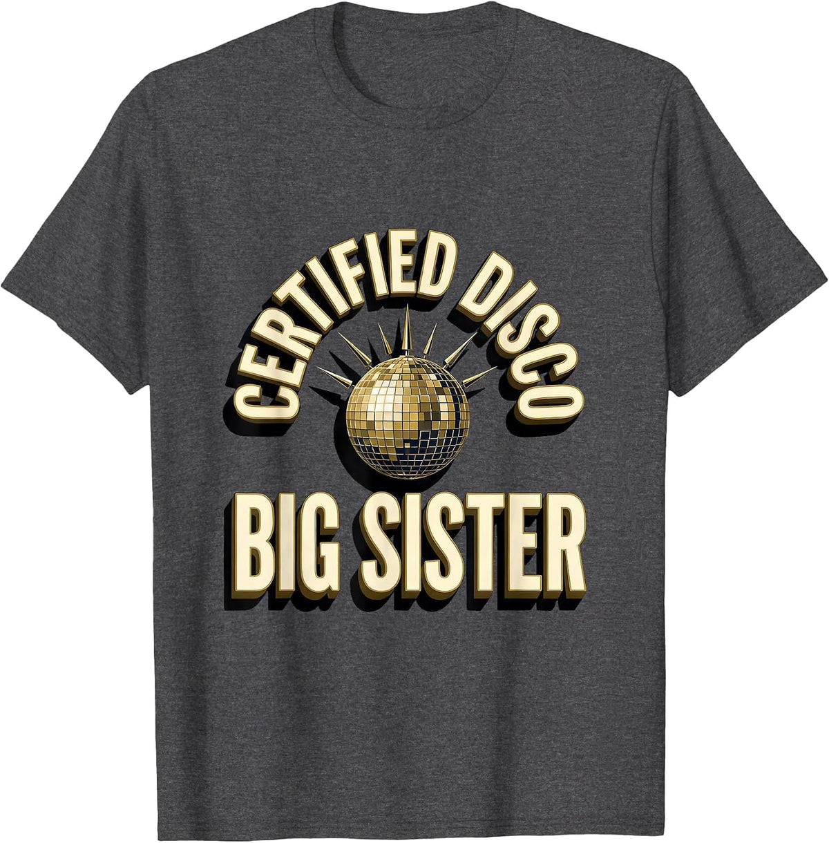 Men's Certified Disco Big Sister Retro 70s Party Costume T-Shirt - Dark Heather Grey