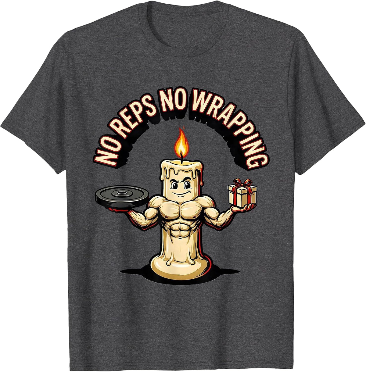 No Reps No Wrapping Funny Christmas Gym Weightlifting T-Shirt - Dark Heather Grey