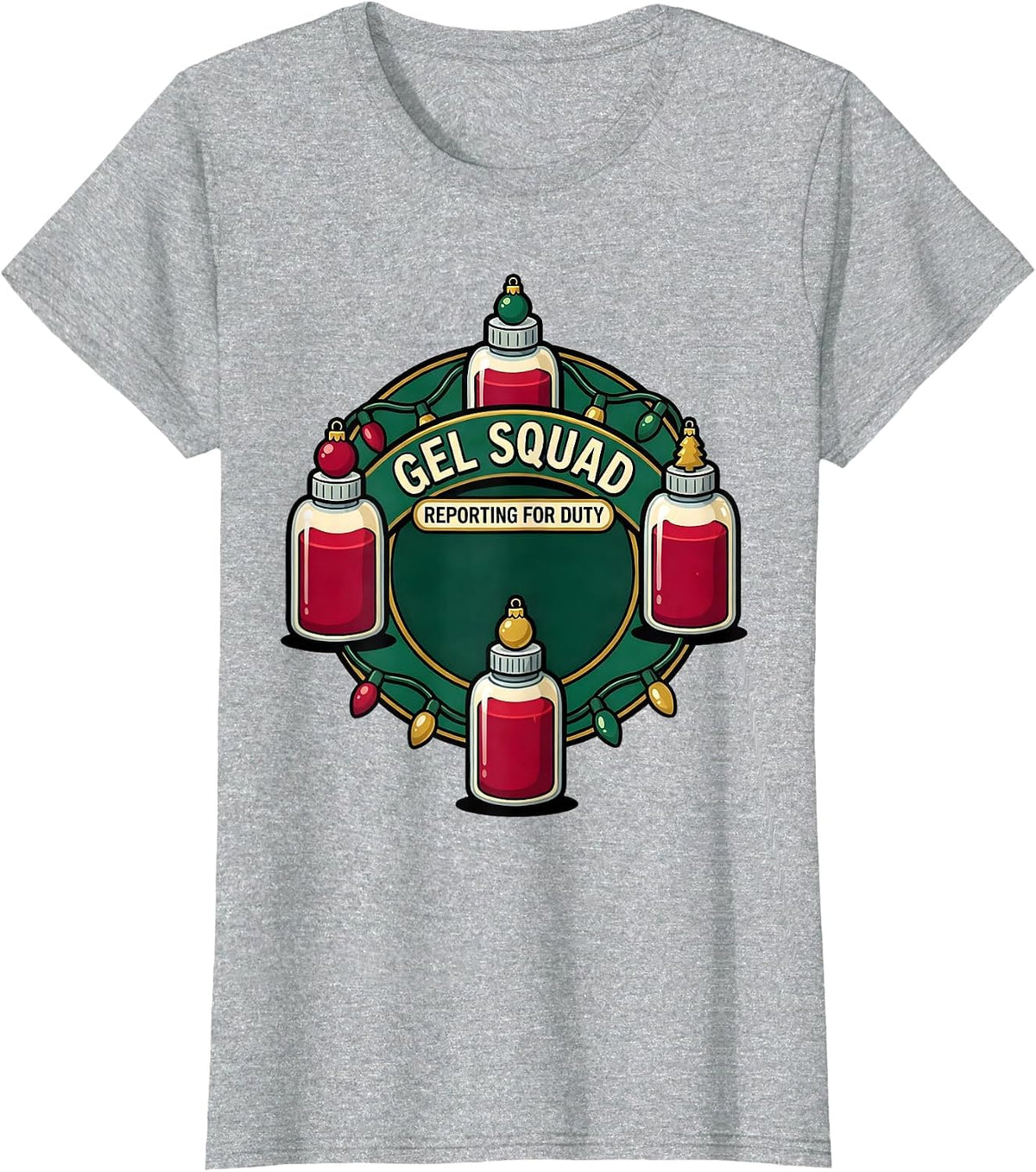 Gel Squad Reporting For Duty Funny Sonographer Christmas T-Shirt - Heather Grey