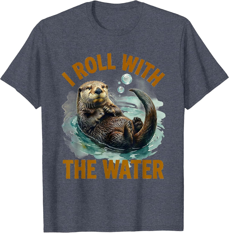 I Roll With The Water Funny Otter Lover Sea Animal Humor T-Shirt - Heather Blue
