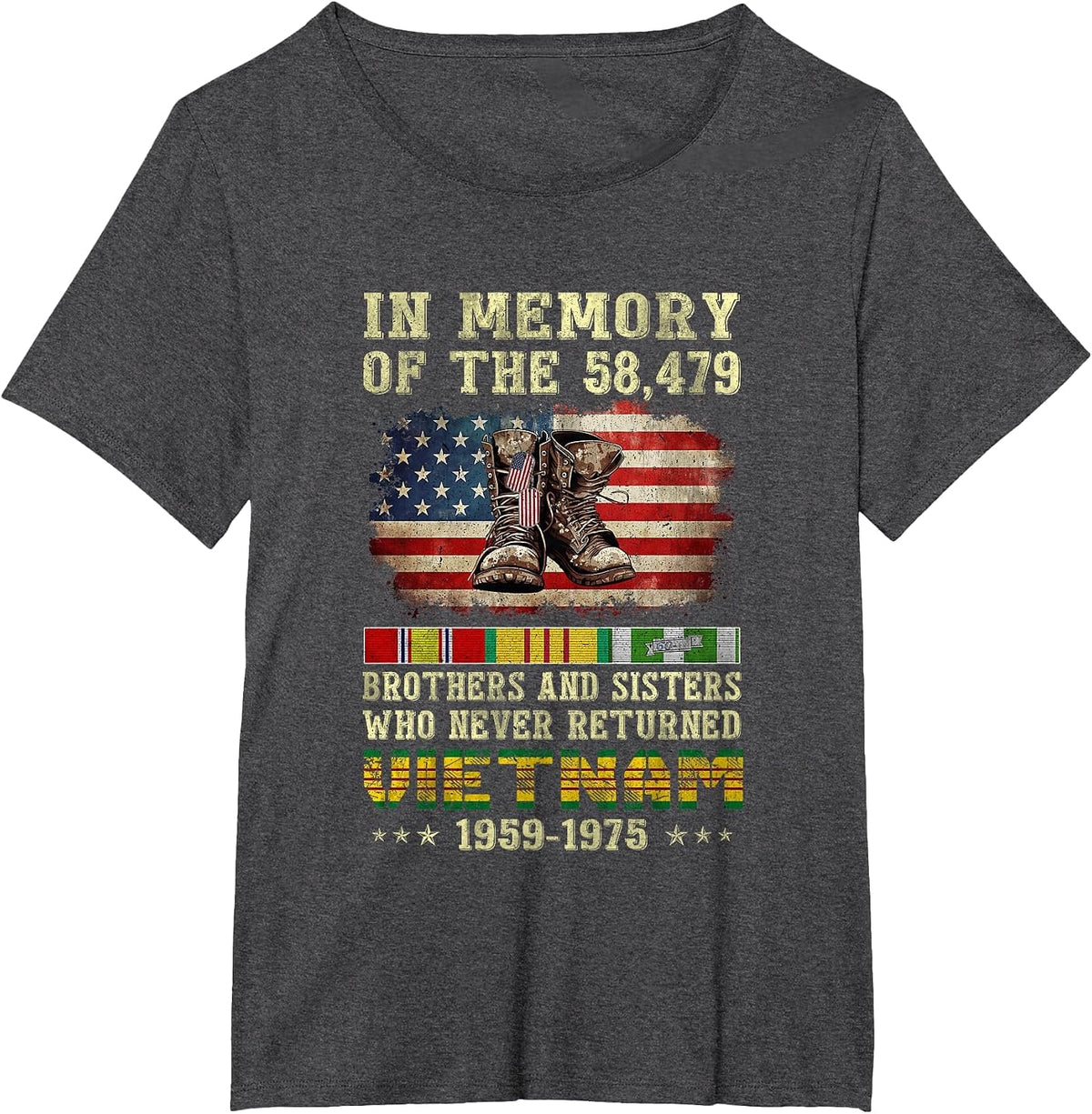 Vietnam Veteran in Memory of The 58,479 Brothers and Sisters T-Shirt - Dark Heather Grey
