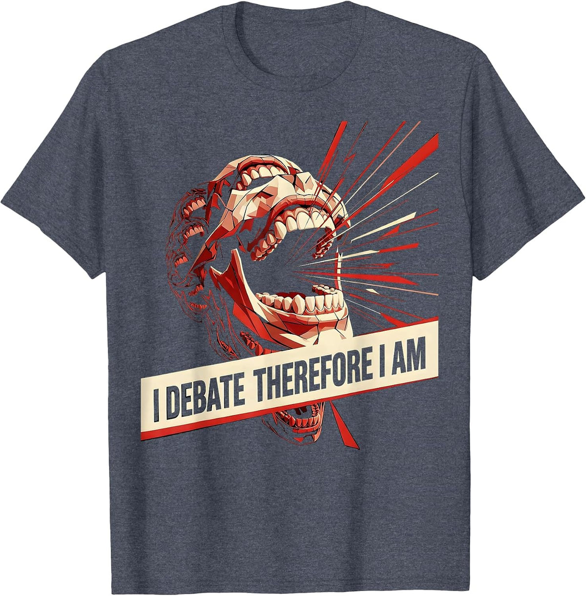 I Debate Therefore I Am Master Debater Design T-Shirt - Heather Blue