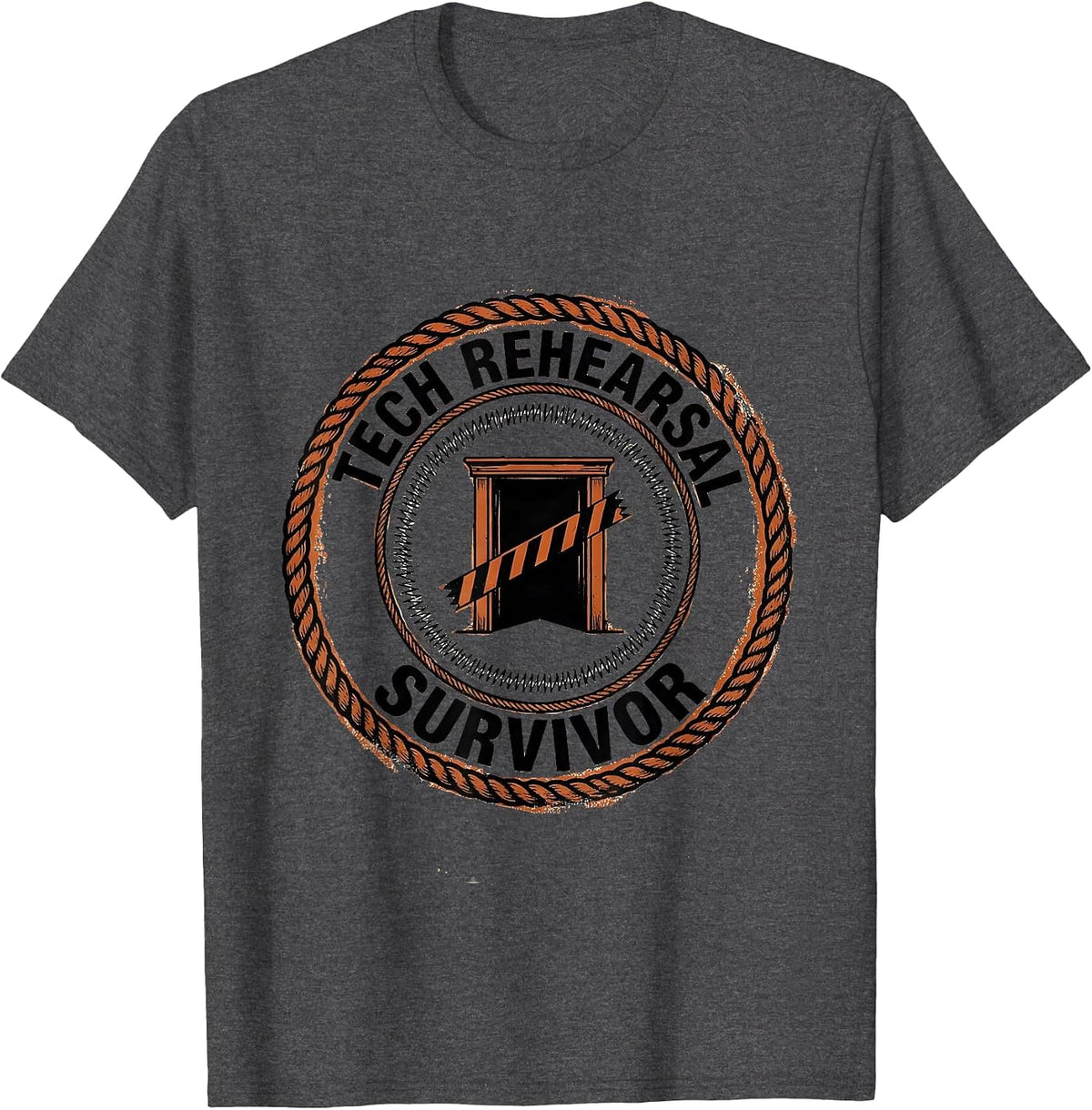 Men's Tech Rehearsal Survivor Funny Musical Theatre Kid Theater T-Shirt - Dark Heather Grey