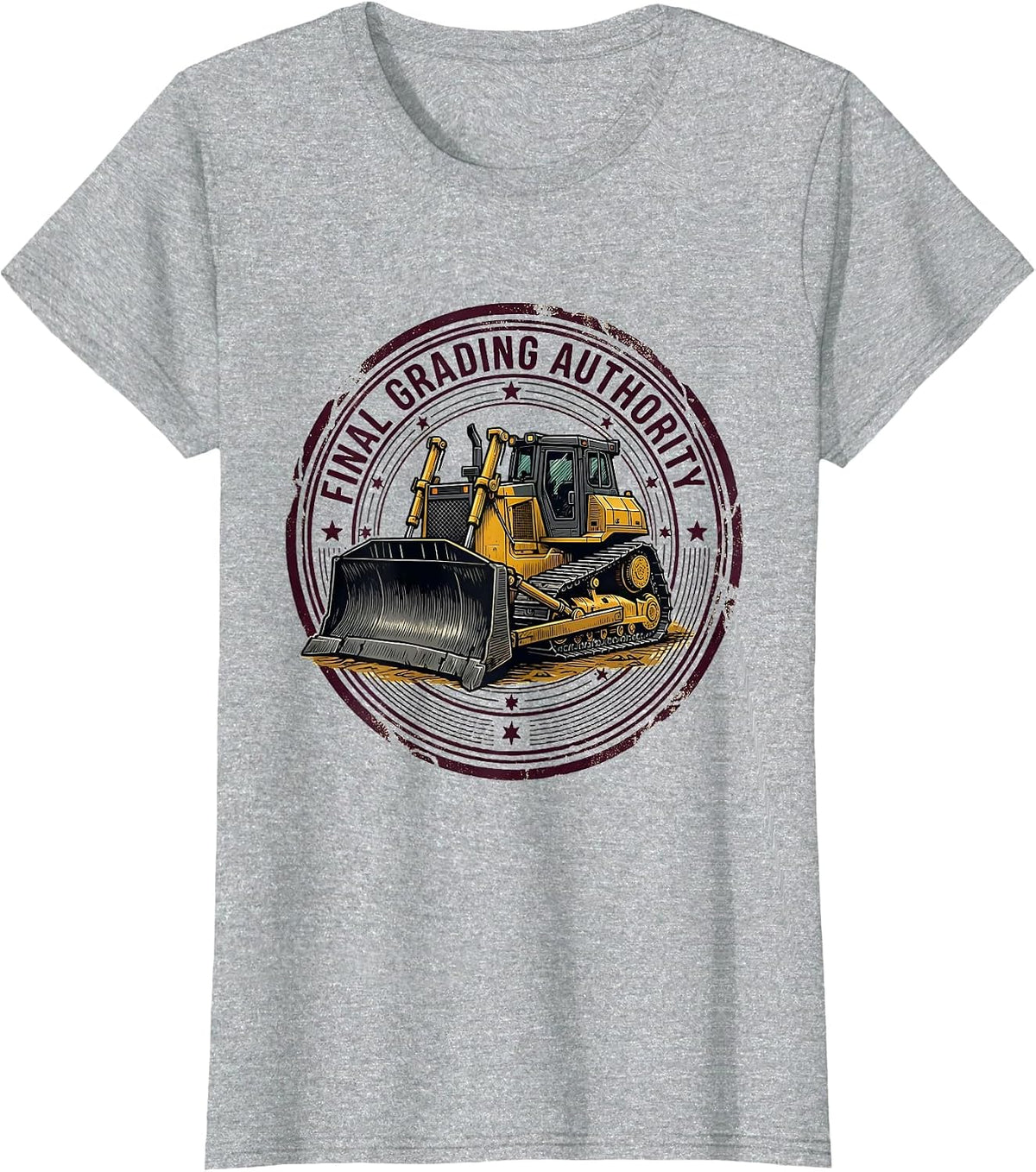 Final Grading Authority Armored Bulldozer Heavy Equipment T-Shirt - Heather Grey
