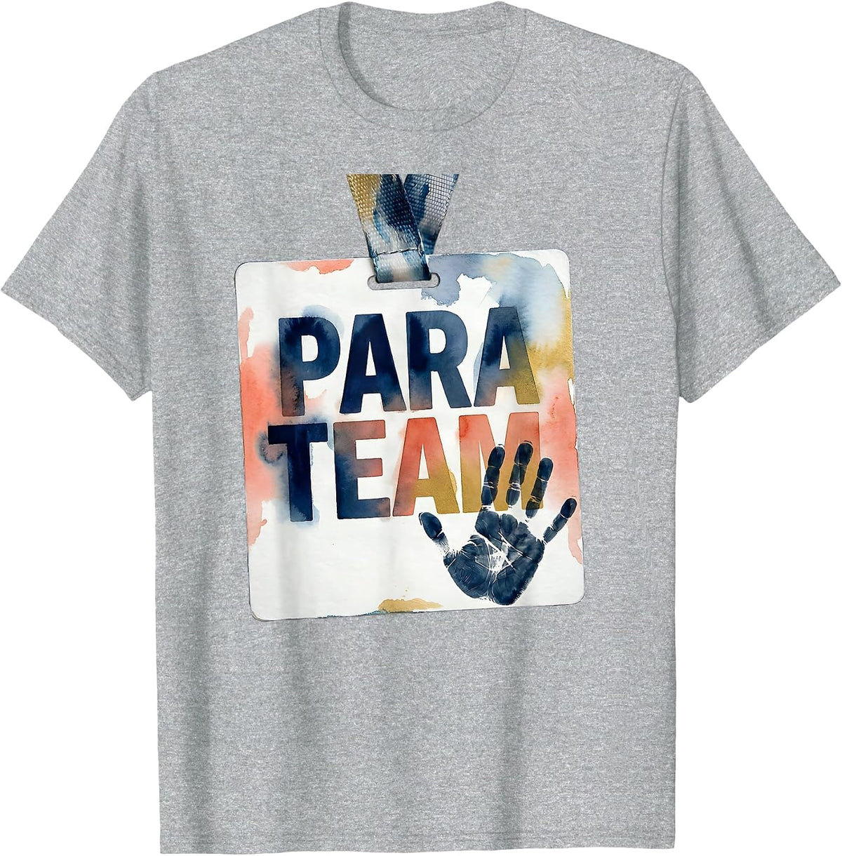 Men's Para Team Watercolor School Paraprofessional Teacher T-Shirt - Heather Grey