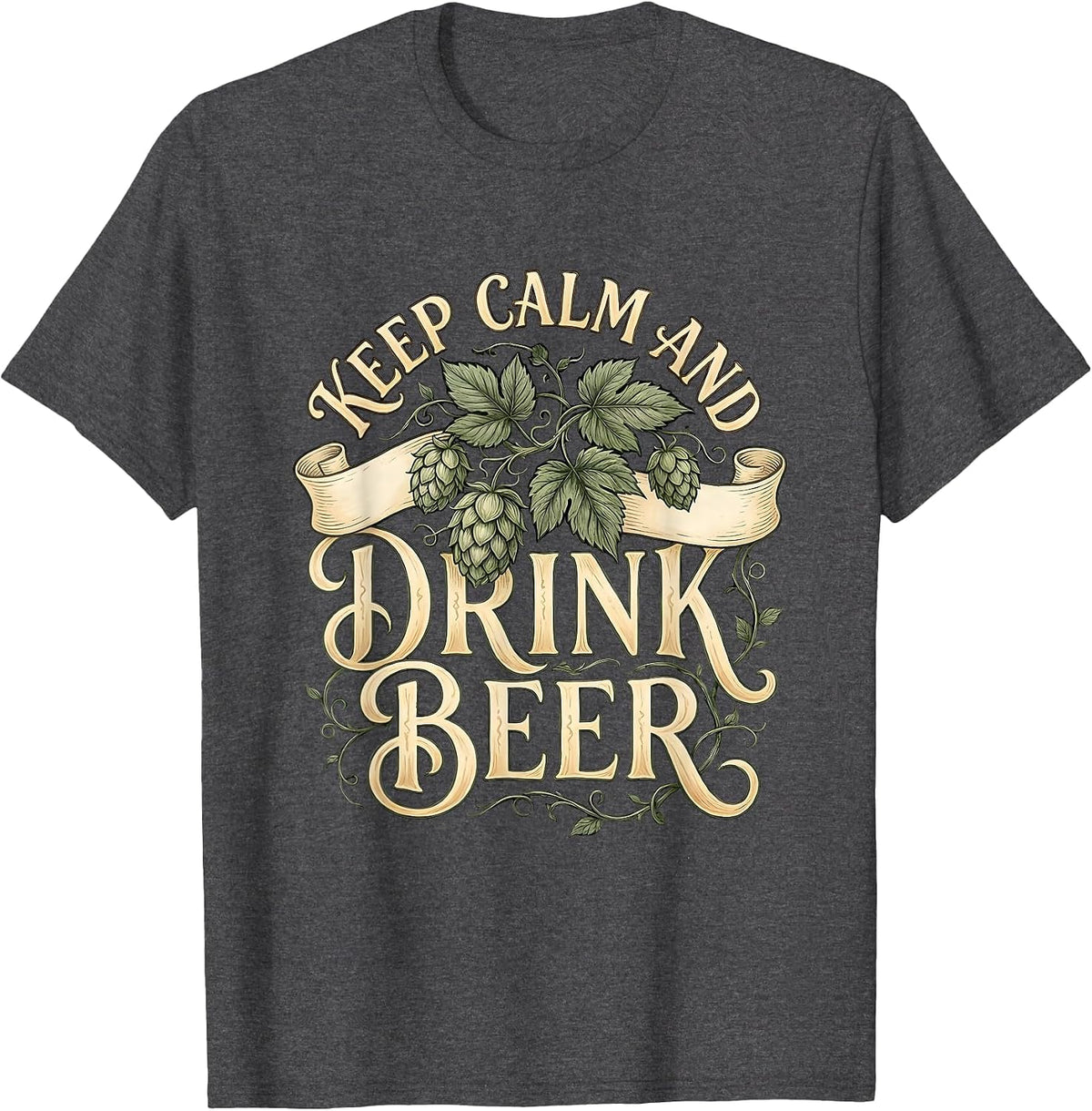 Keep Calm and Drink Beer Graphic Design T-Shirt - Dark Heather Grey