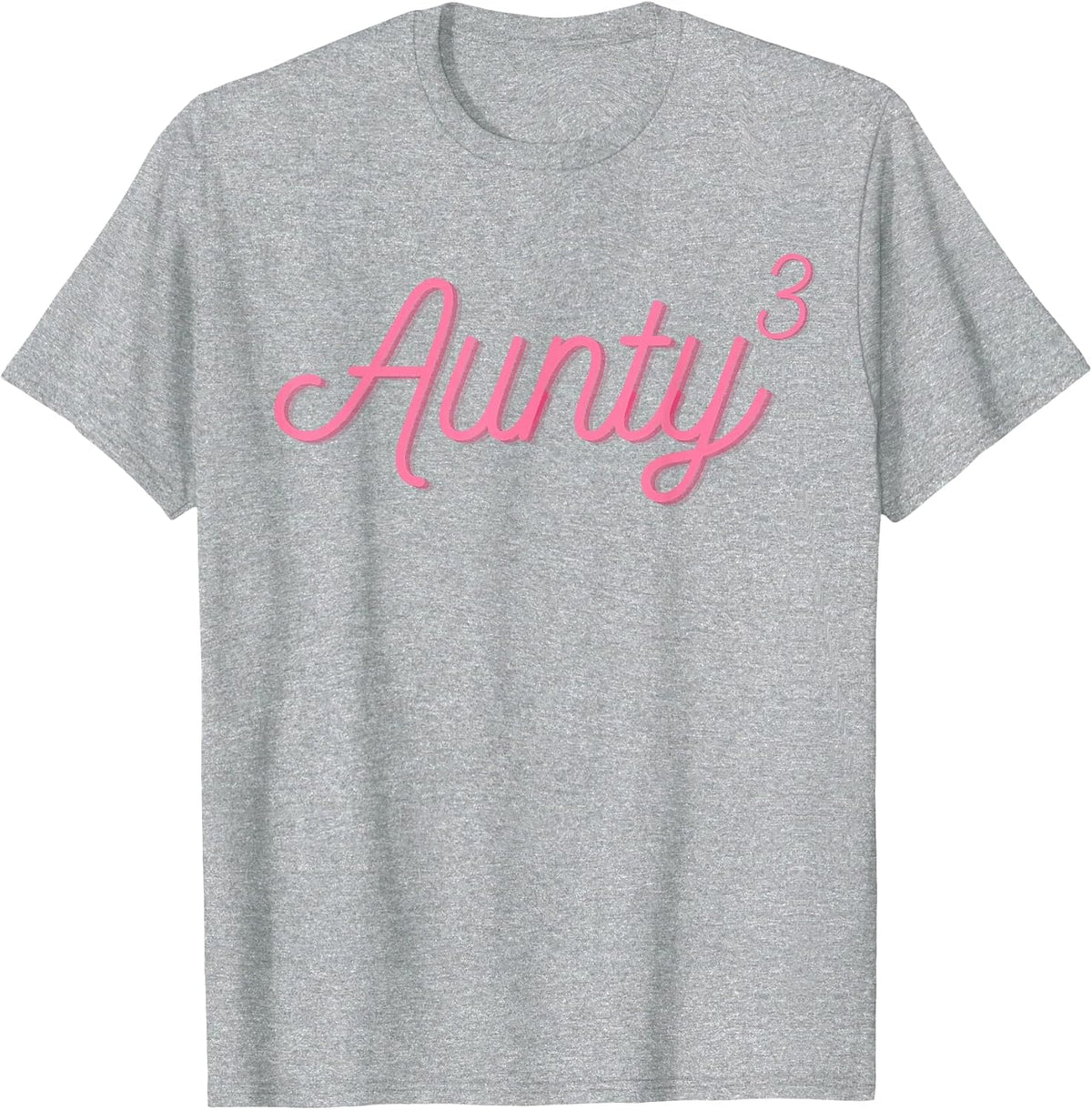 Aunty3 Aunty Cubed Aunt of Three 3 Nieces Nephews Mother Day T-Shirt - Heather Grey