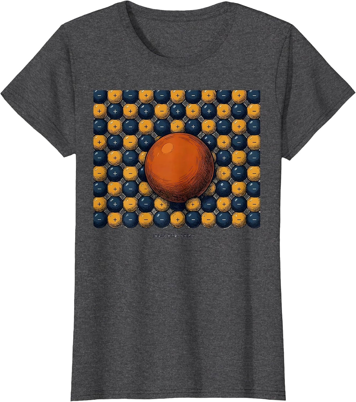Women's Ionic And Iconic Funny Periodic Table Chemistry Pun Science T-Shirt - Dark Heather Grey