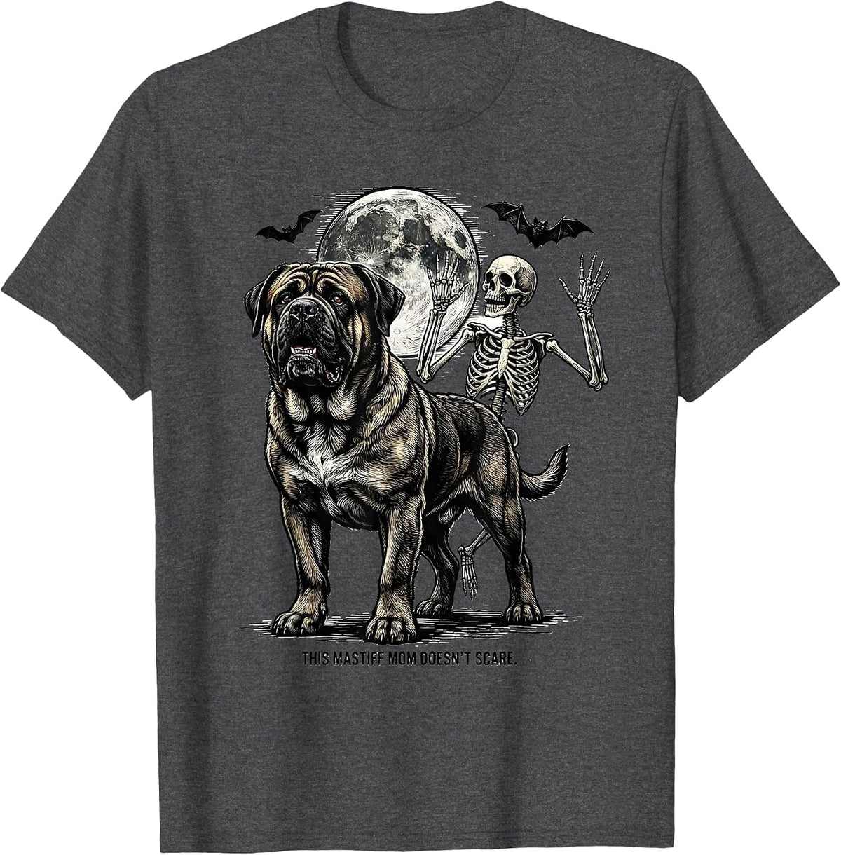 Men's This Mastiff Mom Doesn't Scare Funny Skeleton Chasing Dog T-Shirt - Dark Heather Grey