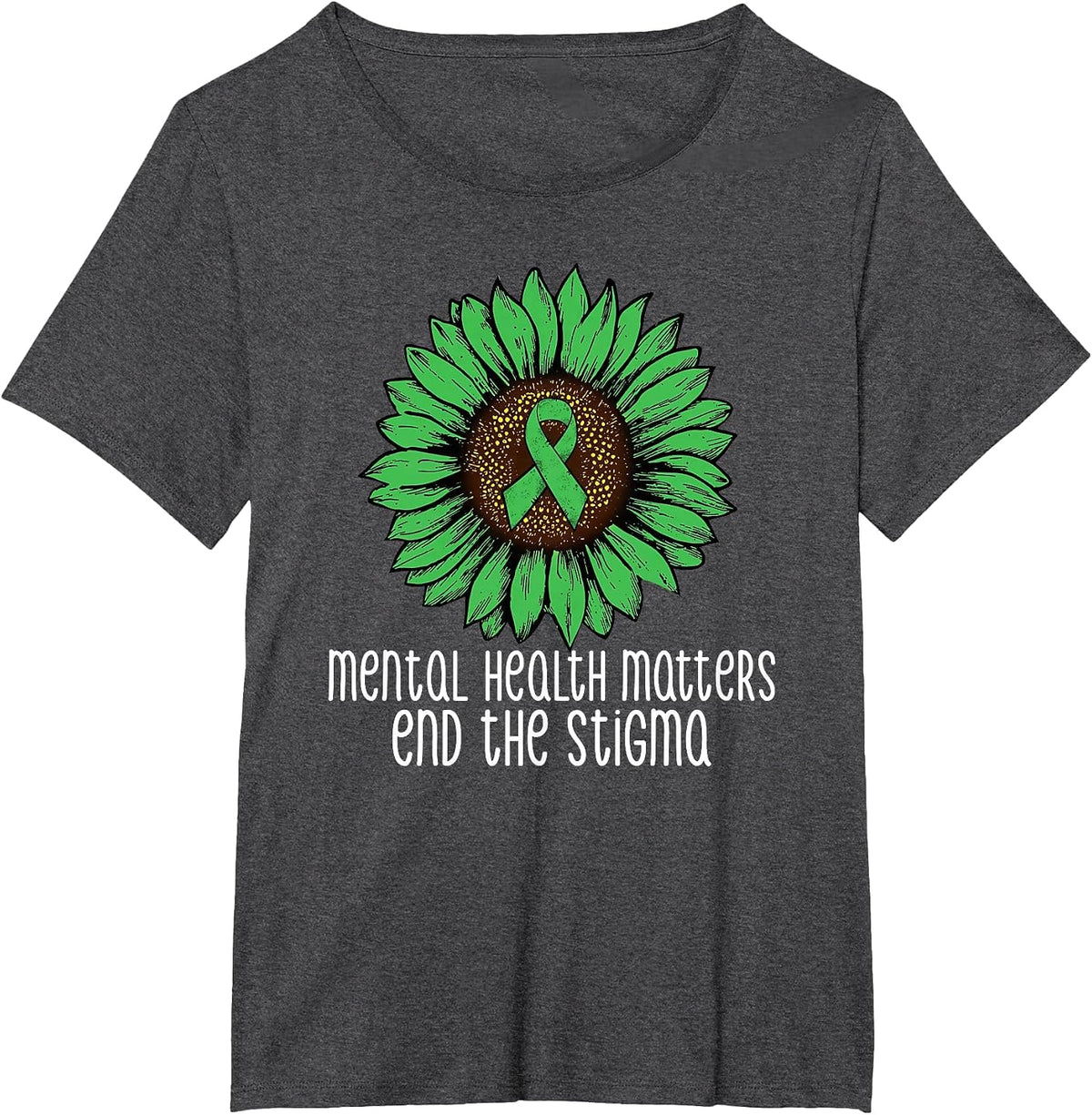 Mental Health Matters End The Stigma Awareness Motivational T-Shirt - Dark Heather Grey