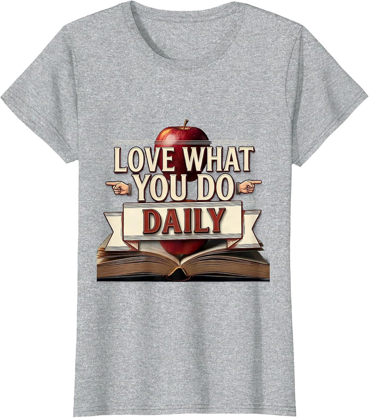Love What You Do Daily Paraprofessional Design T-Shirt - Heather Grey