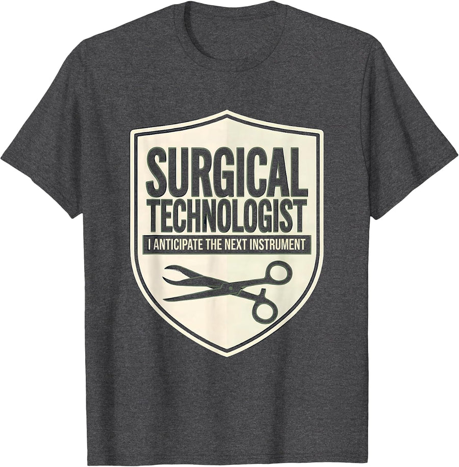 Men's Surgical Technologist, I Anticipate The Next Instrument T-Shirt - Dark Heather Grey