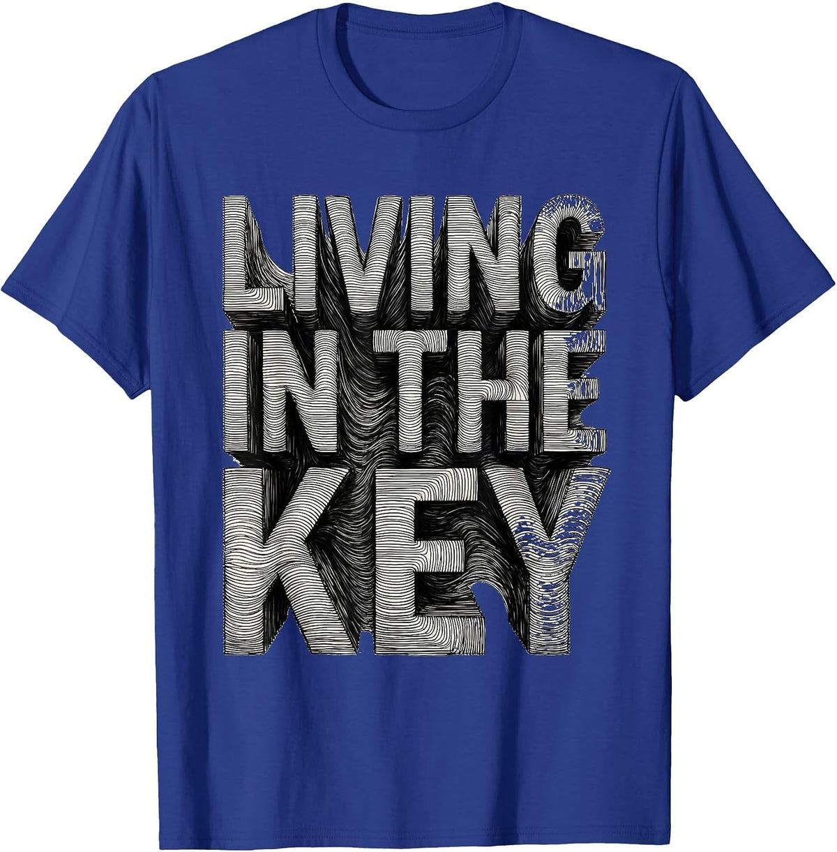 Living in the Key Music Teacher Graphic Design T-Shirt - Royal Blue