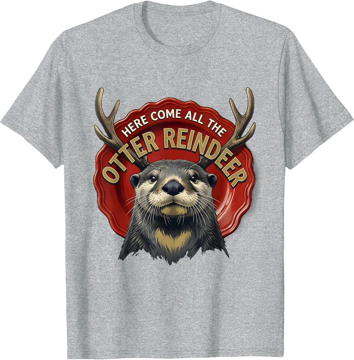 Men's Here Come All The Otter Reindeer Funny Otter Lover Christmas T-Shirt - Heather Grey