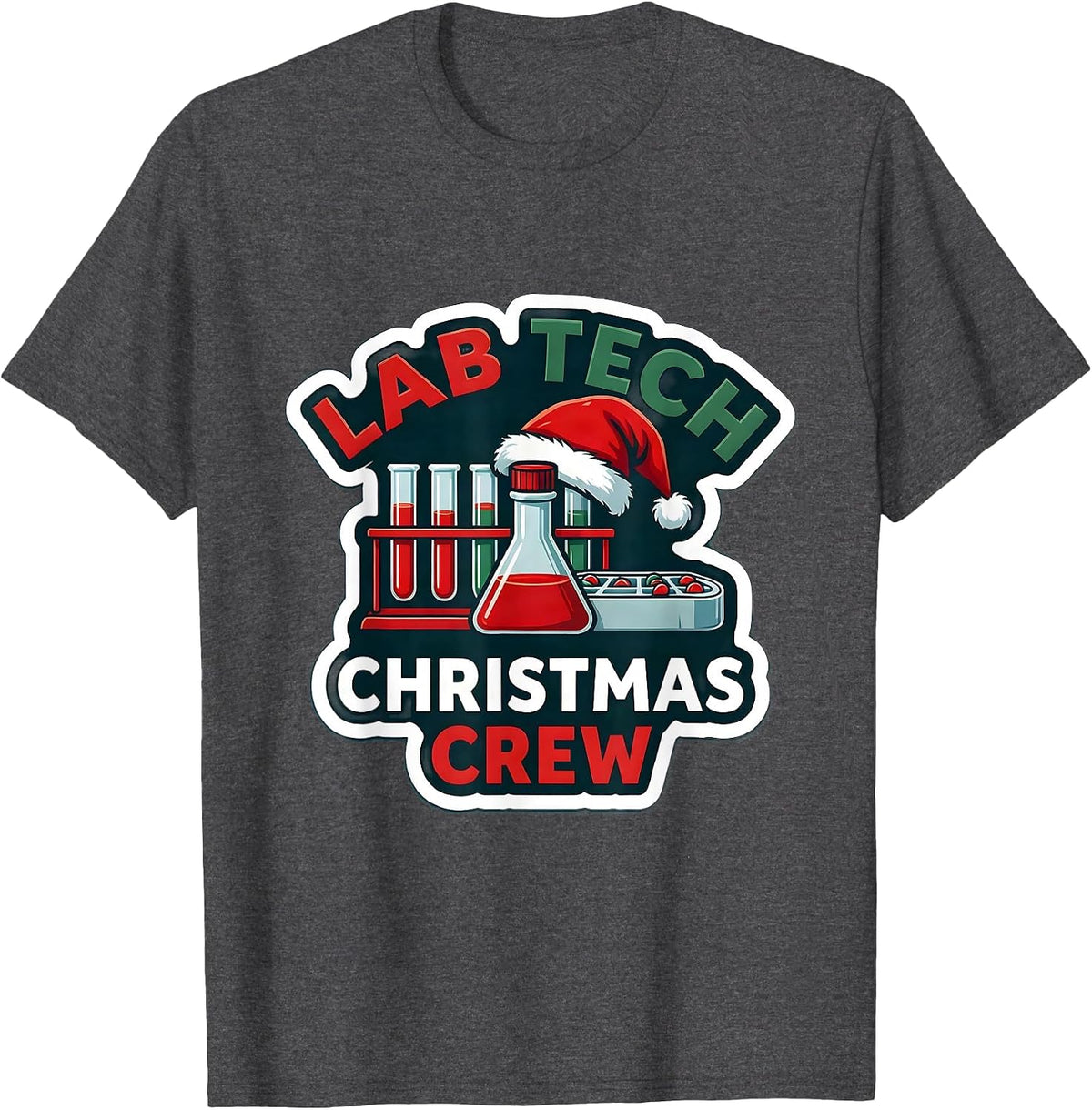 Lab Tech Christmas Crew Funny Pharmacy Technician Holiday T-Shirt - Dark Heather Grey