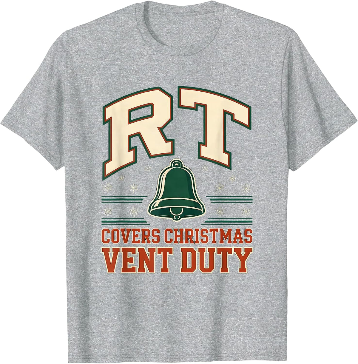 Men's RT Covers Christmas Vent Duty Sports Respiratory Therapist T-Shirt - Heather Grey
