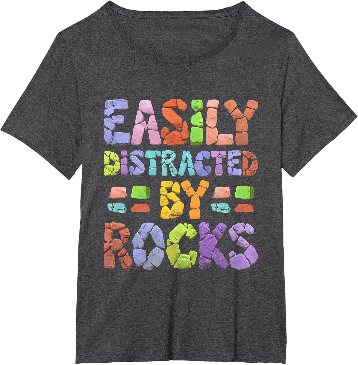 Easily Distracted By Rocks T-Shirt - Dark Heather Grey