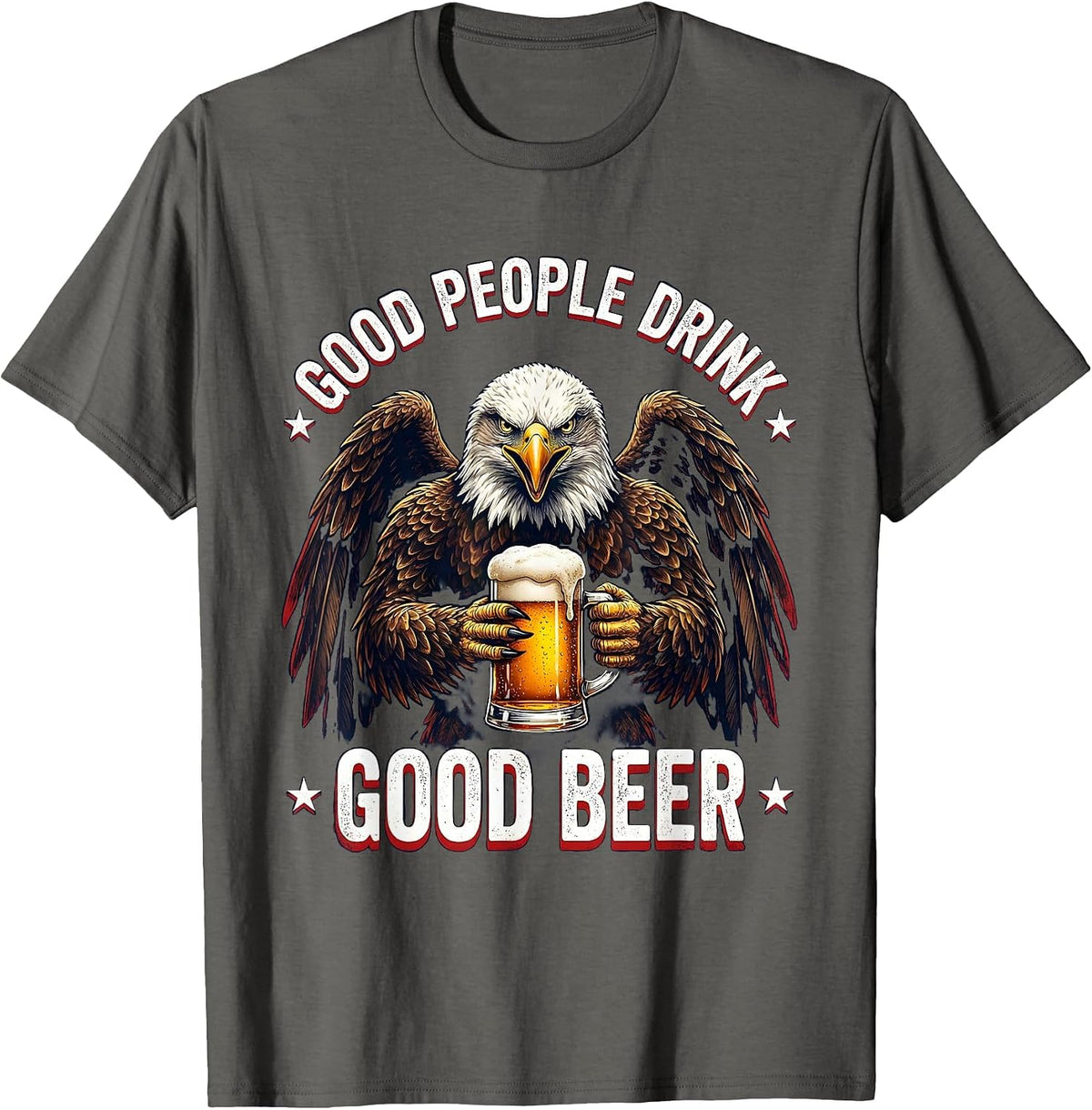 Good People Drink Good Beer Craft Beer Design T-Shirt - Asphalt Grey