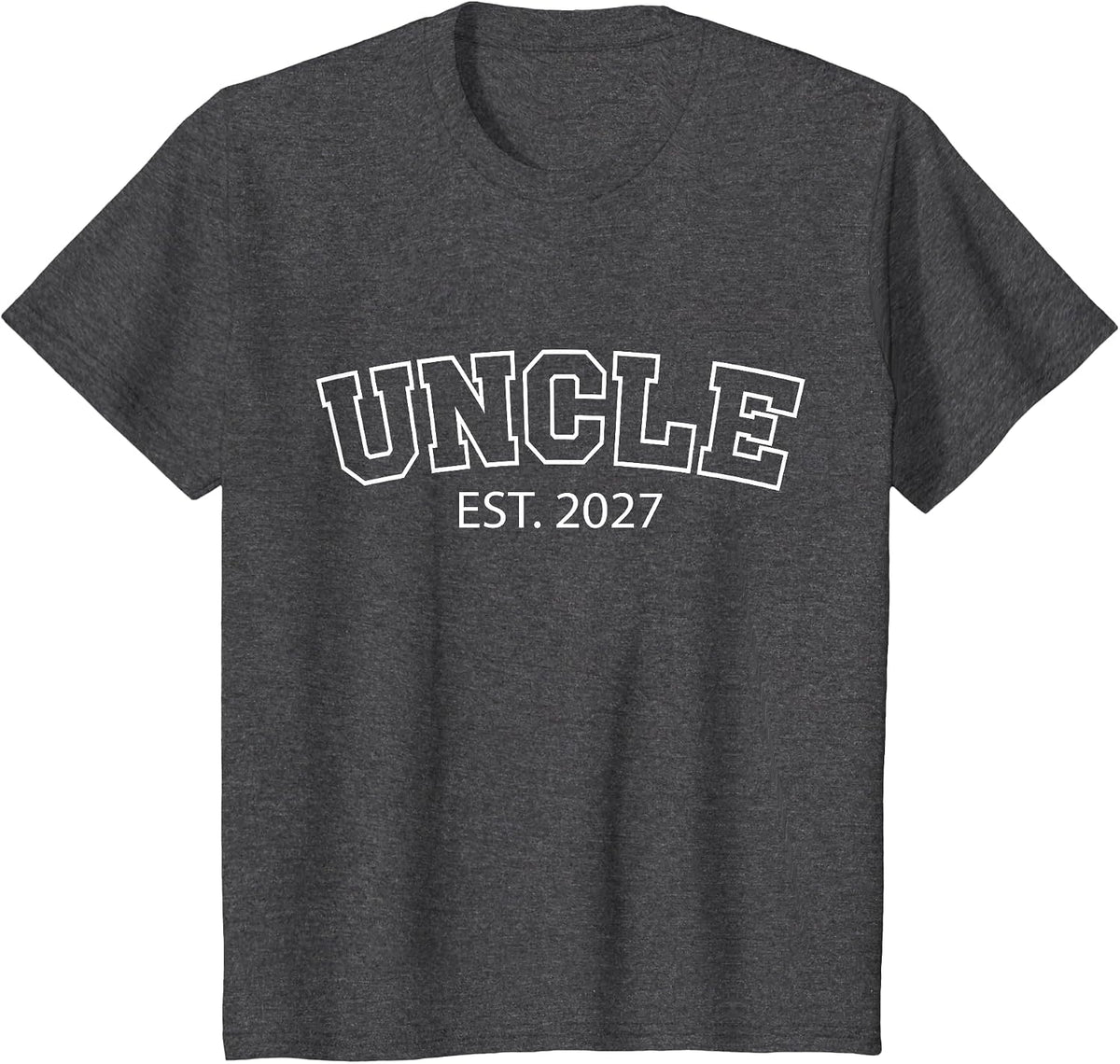 Uncle Est 2027 New Uncle Announcement Fathers Day T-Shirt - Dark Heather Grey