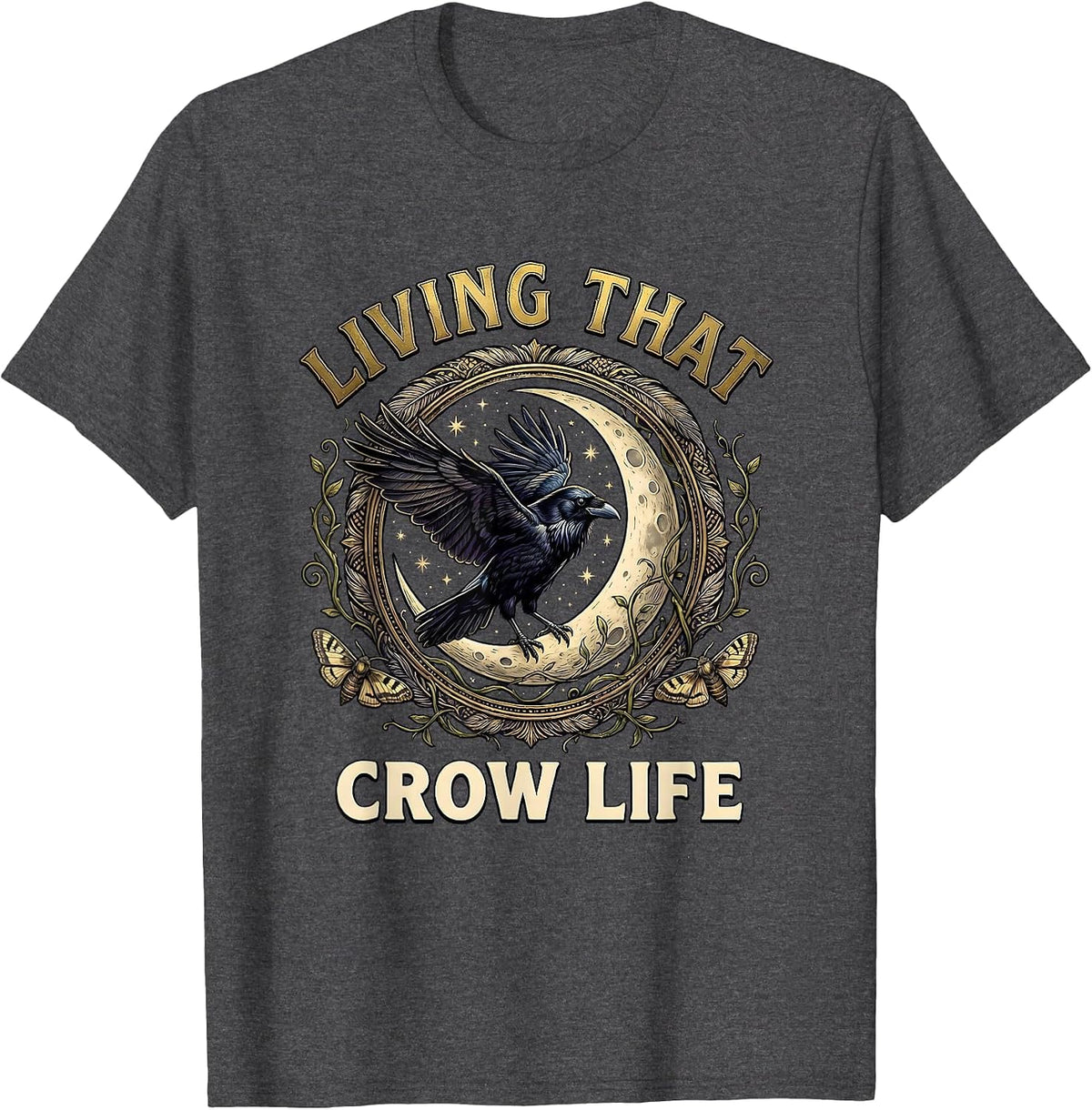 Living That Crow Life Bold Crow Graphic Design T-Shirt - Dark Heather Grey