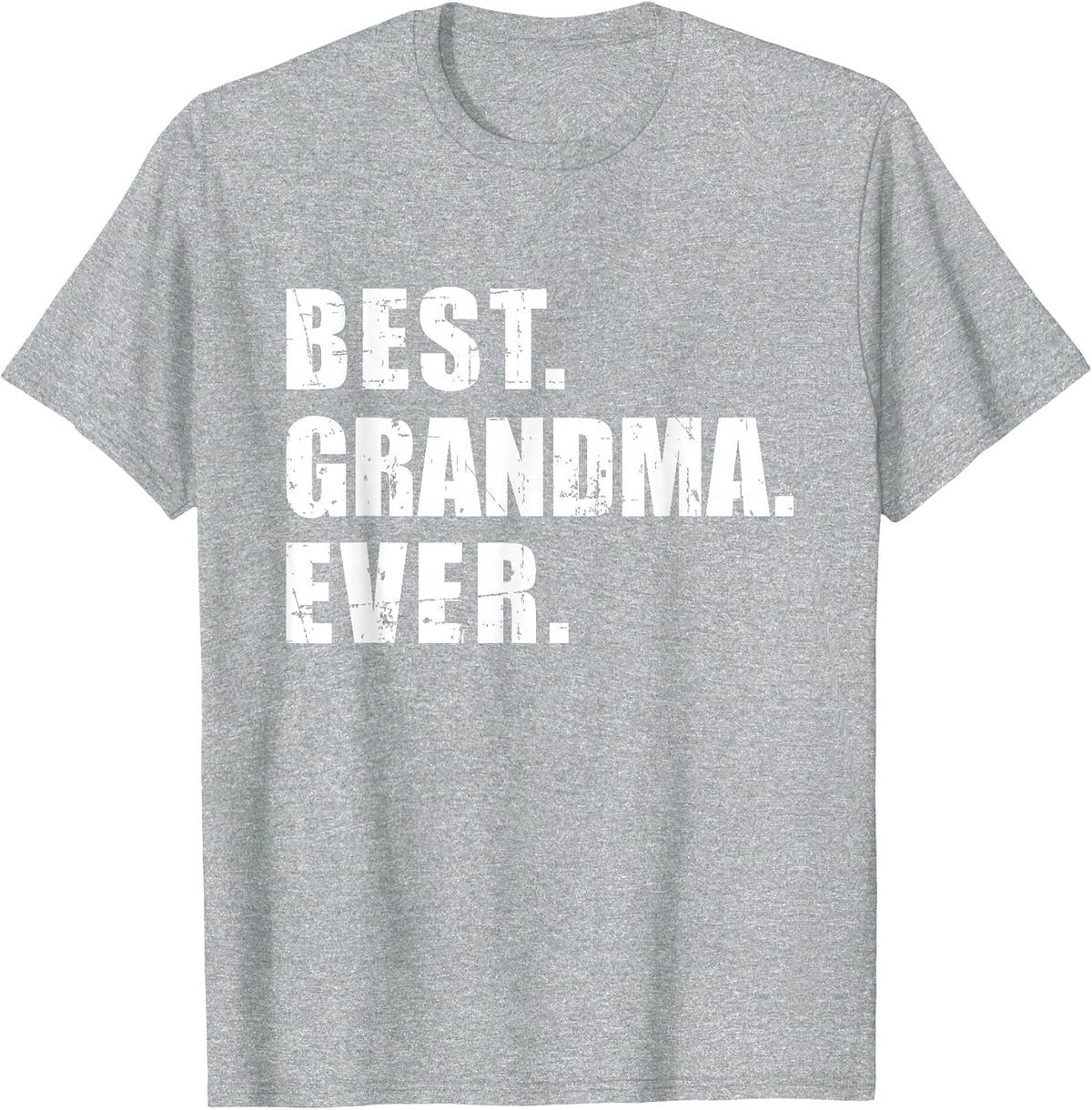 Best Grandma Ever T-Shirt - Heather Grey