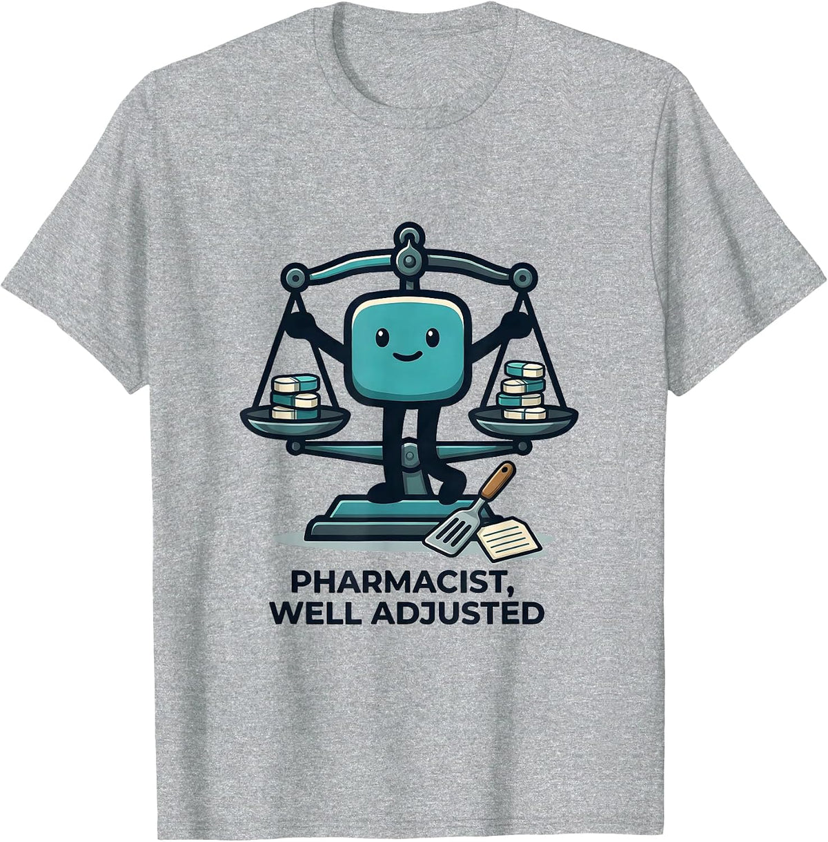 Men's Pharmacist, Well Adjusted Funny Pharmacy Technician Crew T-Shirt - Heather Grey