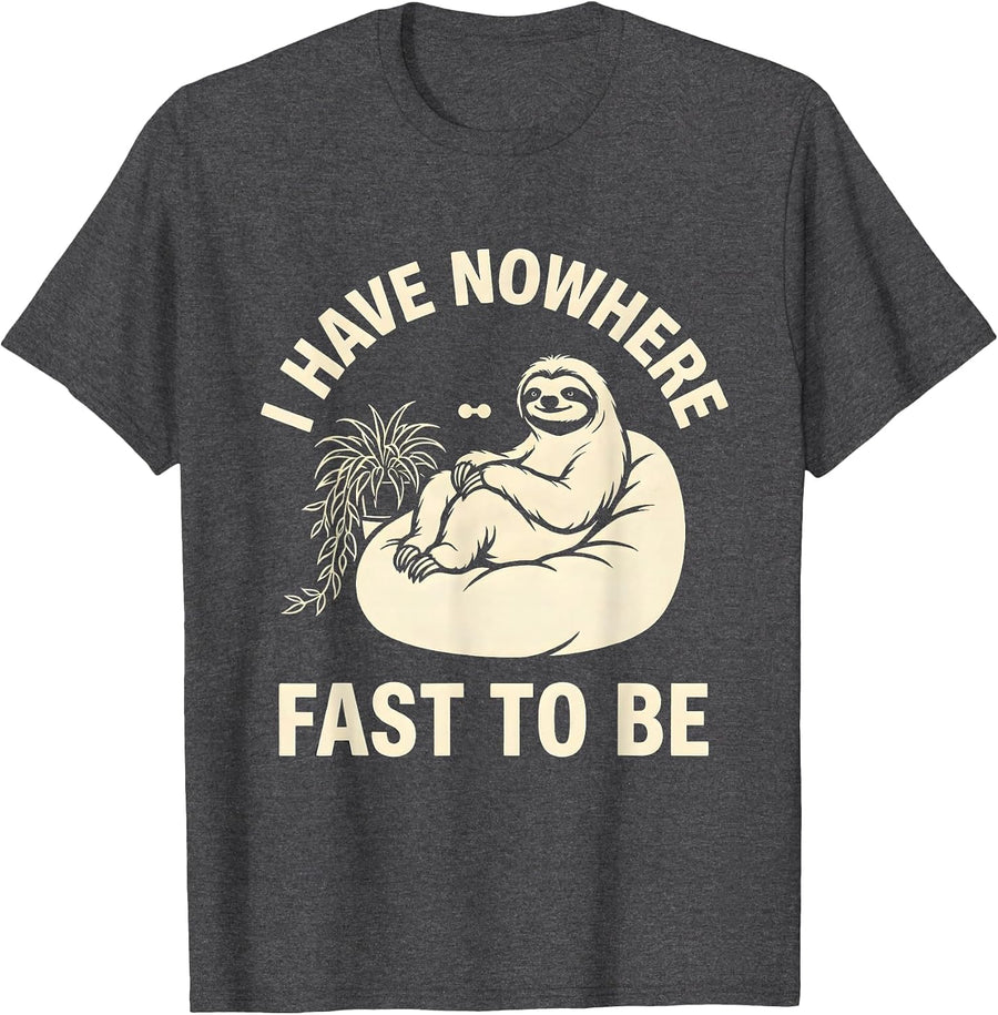 Men's I Have Nowhere Fast To Be Funny Sloth Novelty Animal Humor T-Shirt - Dark Heather Grey