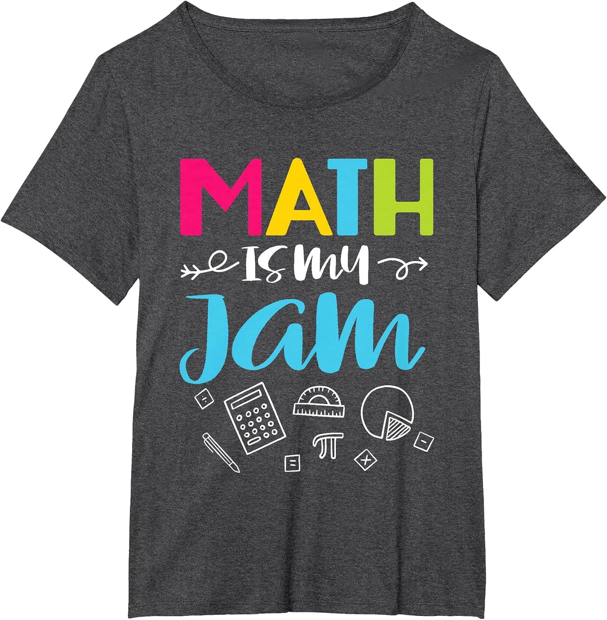 Mathematics Math is My Jam Funny School Math Teacher T-Shirt - Dark Heather Grey