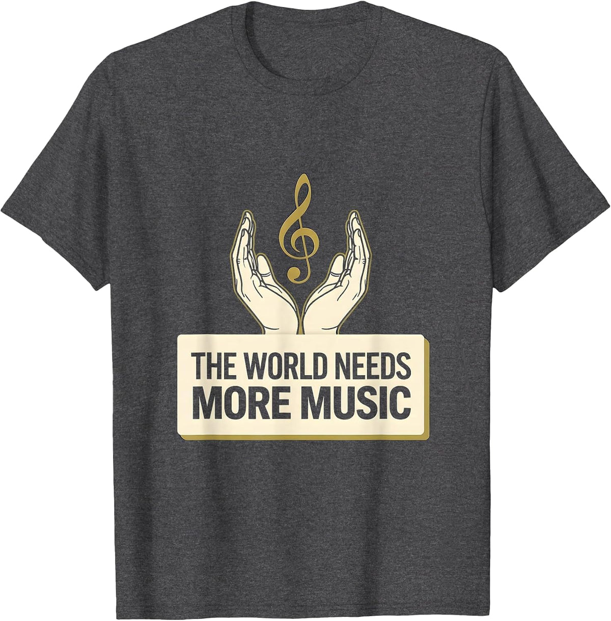 The World Needs More Music Teacher Design T-Shirt - Dark Heather Grey