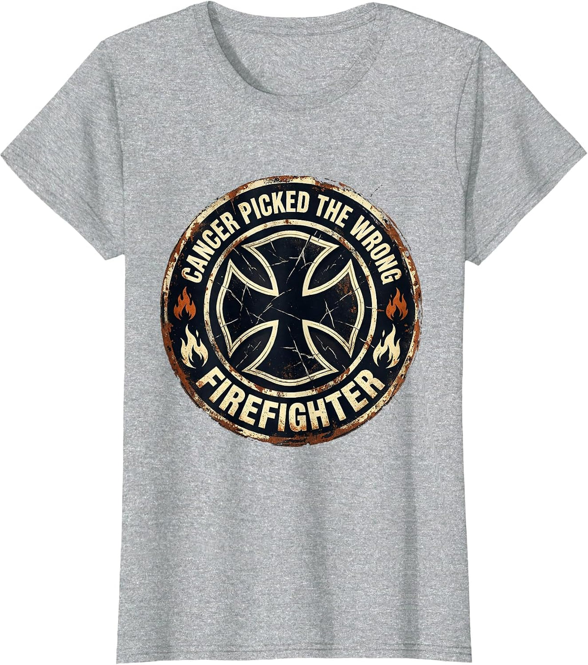 Cancer Picked The Wrong Firefighter Defiant Design T-Shirt - Heather Grey