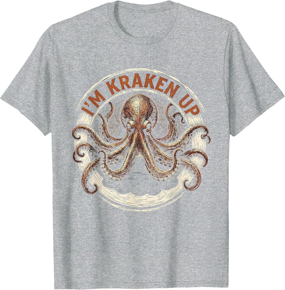 Men's I'm Kraken Up Vintage Woodcut Engraving Octopus Lover Humor T-Shirt - Heather Grey