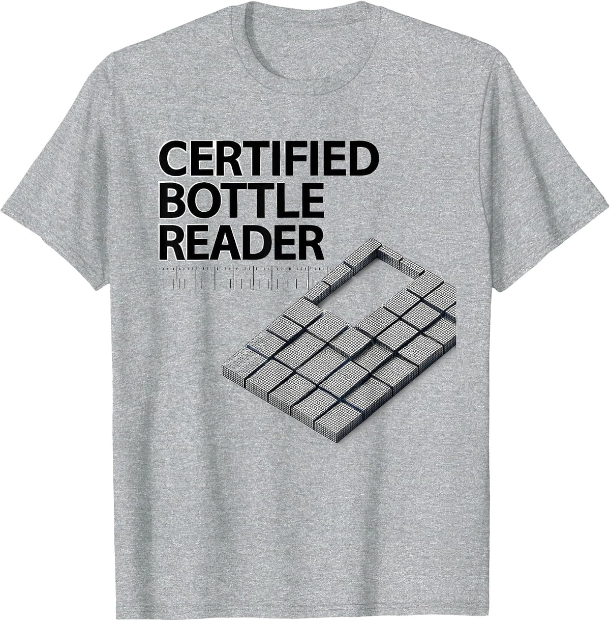 Men's Certified Bottle Reader Funny Pharmacy Tech Technician Humor T-Shirt - Heather Grey