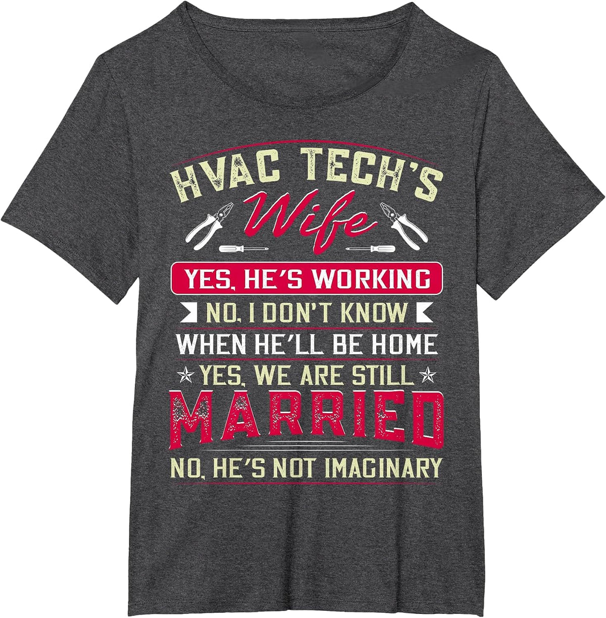 Funny HVAC Tech Wife HVAC Technicians Girlfriend Mom T-Shirt - Dark Heather Grey