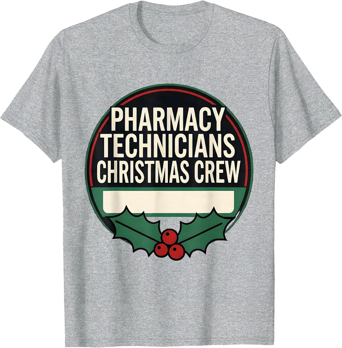 Men's Pharmacy Technicians Christmas Crew Funny Pharmacy Tech T-Shirt - Heather Grey