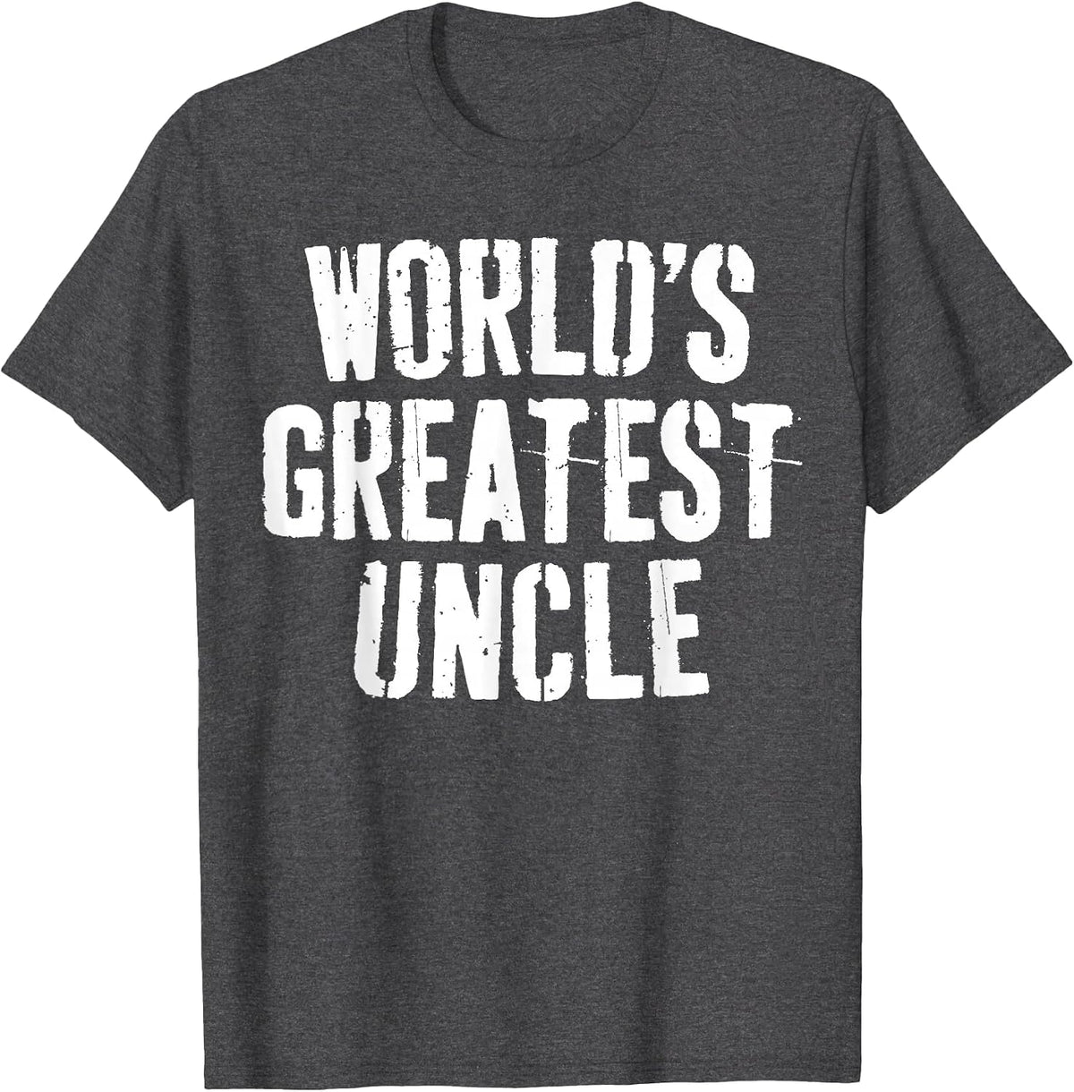 World's Greatest Uncle Shirt Best Uncle Men Fathers Day T-Shirt - Dark Heather Grey