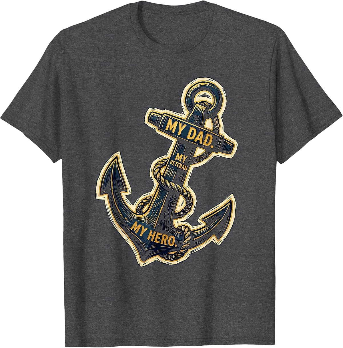 My Dad My Veteran My Hero Vintage Military Family Tribute T-Shirt - Dark Heather Grey