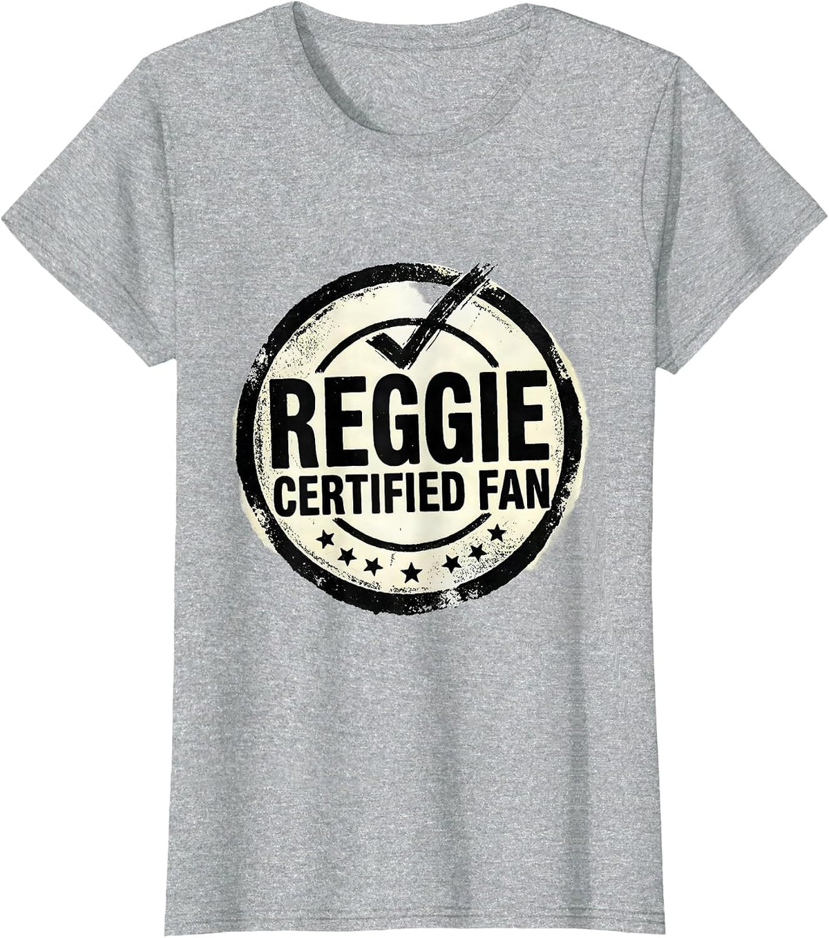 Women's REGGIE CERTIFIED FAN Rubber Stamp Grunge Vintage Style T-Shirt - Heather Grey
