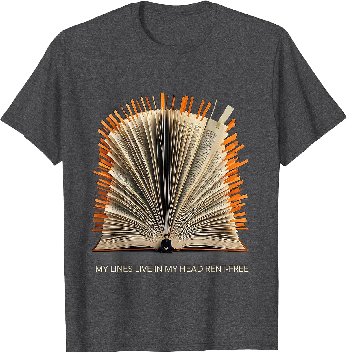 My Lines Live In My Head Rent-Free Funny Theatre Kid Musical T-Shirt - Dark Heather Grey