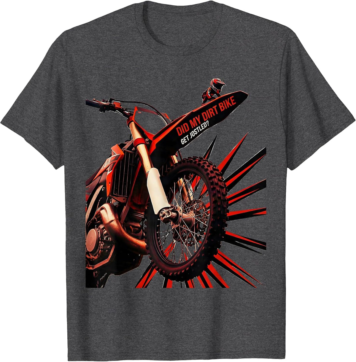 Men's Did My Dirt Bike Get Jostled Funny Motocross Dirt Bike Rider T-Shirt - Dark Heather Grey